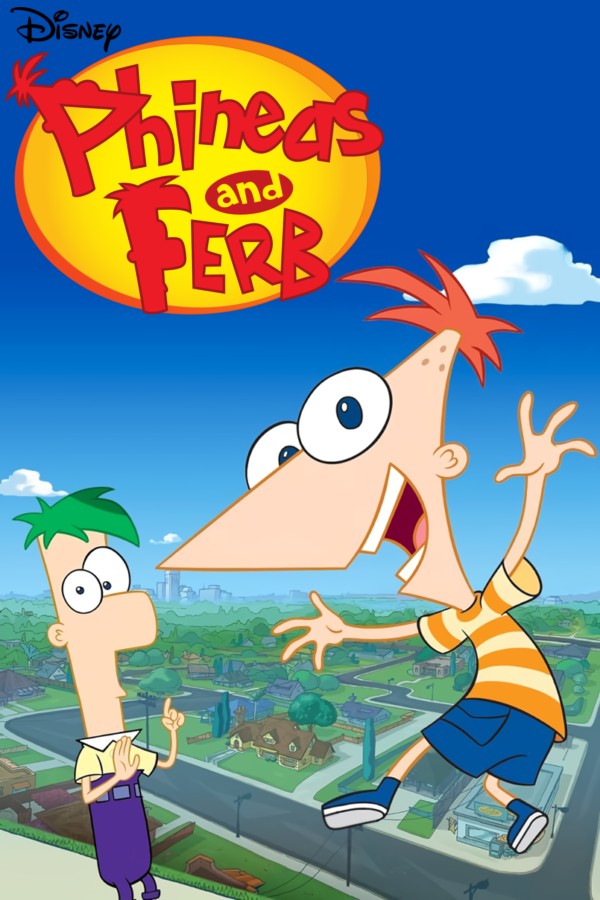 Phineas and Ferb